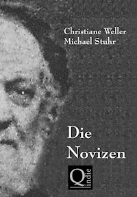 DIE NOVIZEN - Christiane Weller - E-Book