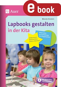 Lapbooks gestalten in der Kita - Wanda Einstein - E-Book