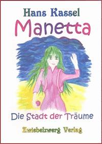Manetta - Hans Kassel - E-Book