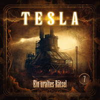 Tesla - Folge 7: Ein uraltes Rätsel - Silke Walter - Hörbuch
