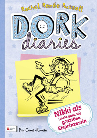 DORK Diaries, Band 04 - Rachel Renée Russell - E-Book