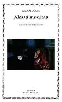 Almas muertas - Nicolai Gogol - E-Book
