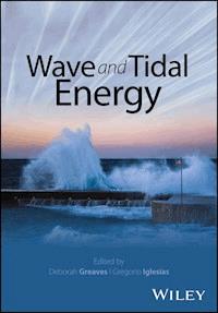 Wave and Tidal Energy -  - E-Book