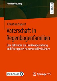 Vaterschaft in Regenbogenfamilien - Christian Sagert - E-Book