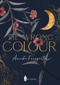 The wrong colour - Annika Freygarten - E-Book