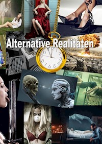 Alternative Realitäten - Günther Haas - E-Book