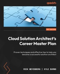 Cloud Solution Architect's Career Master Plan - Rick Weyenberg - E-Book