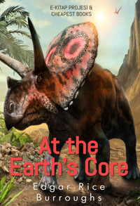 At the Earth's Core - Edgar Rice Burroughs - E-Book