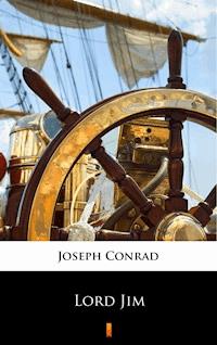 Lord Jim - Joseph Conrad - E-Book