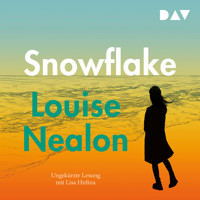 Snowflake - Louise Nealon - Hörbuch