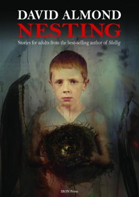 Nesting - David Almond - E-Book