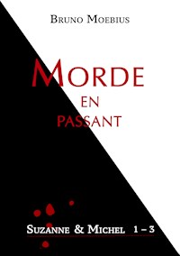 Morde en passant - Bruno Moebius - E-Book