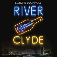 River Clyde - Simone Buchholz - Hörbuch