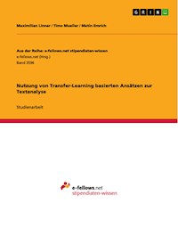 Nutzung von Transfer-Learning basierten Ansätzen zur Textanalyse - Maximilian Linner - E-Book