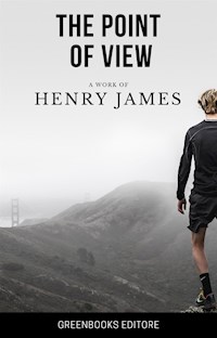 The Point of View - Henry James - E-Book