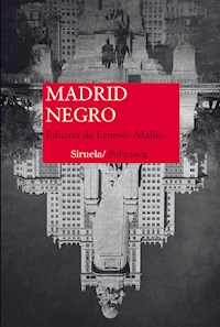 Madrid Negro - Berna González-Harbour - E-Book