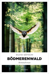 Bödmerenwald - Silvia Götschi - E-Book