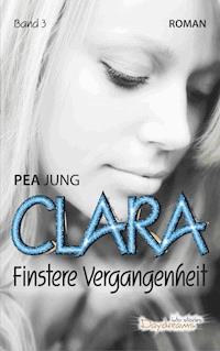 Clara - Pea Jung - E-Book