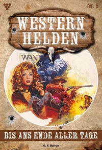 Bis ans Ende aller Tage - G.F. Barner - E-Book