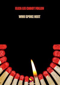 Who spoke next - Eliza Lee Cabot Follen - E-Book