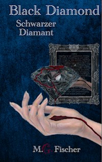 Black Diamond - M.G. Fischer - E-Book