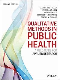 Qualitative Methods in Public Health - Elizabeth E. Tolley - E-Book