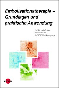 Embolisationstherapie - Grundlagen und praktische Anwendung - Niels Zorger - E-Book