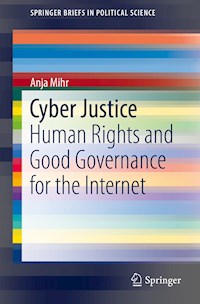 Cyber Justice - Anja Mihr - E-Book