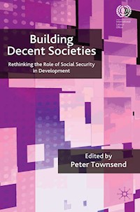 Building Decent Societies -  - E-Book