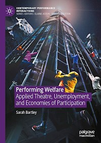 Performing Welfare - Sarah Bartley - E-Book