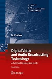 Digital Video and Audio Broadcasting Technology - Walter Fischer - E-Book