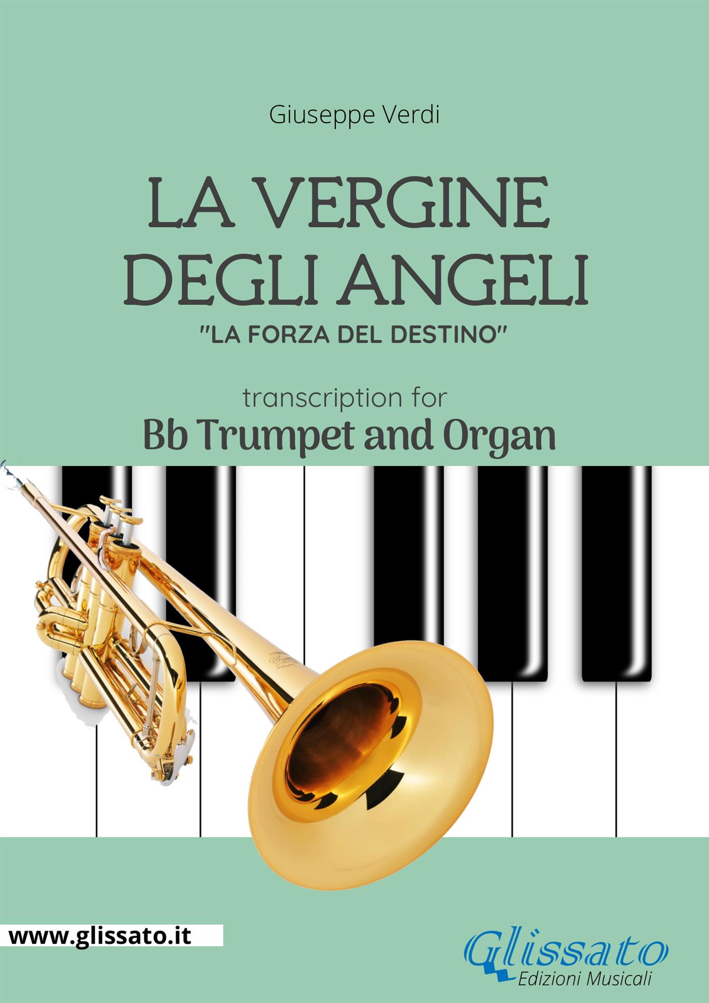 La Vergine degli Angeli - Trumpet and Organ - Giuseppe Verdi - E-Book