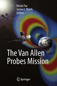 The Van Allen Probes Mission -  - E-Book
