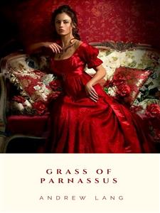 Grass of Parnassus - Andrew Lang - E-Book