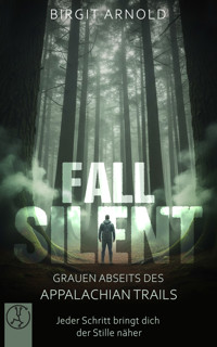 Fall Silent - Birgit Arnold - E-Book
