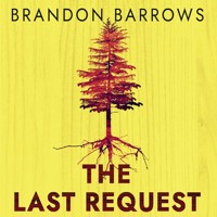 The Last Request - Brandon Barrows - Hörbuch