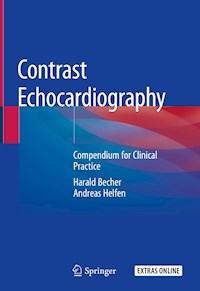 Contrast Echocardiography - Harald Becher - E-Book