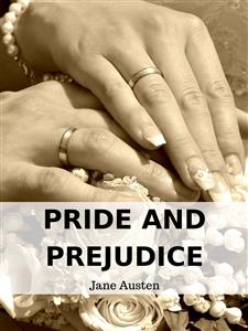 Pride and Prejudice - Jane Austen. - E-Book