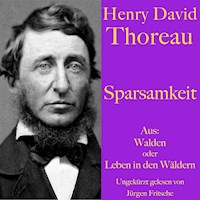 Henry David Thoreau: Sparsamkeit - Henry David Thoreau - Hörbuch