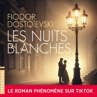 Les Nuits blanches - Fiodor Dostoievski - Hörbuch