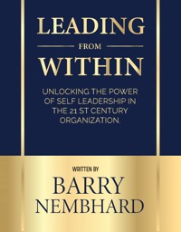 Leading from Within - Barry Nembhard - E-Book