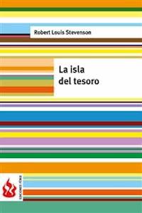 La isla del tesoro (low cost). Edición limitada - Robert Louis Stevenson - E-Book