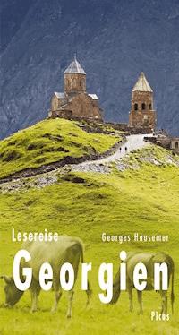 Lesereise Georgien - Georges Hausemer - E-Book