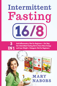 Intermittent Fasting 16/8 - Mary Nabors - E-Book