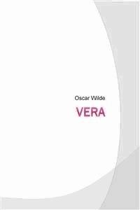 Vera - Oscar Wilde - E-Book
