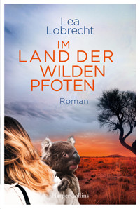 Im Land der wilden Pfoten - Lea Lobrecht - E-Book