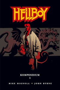 Hellboy Kompendium 1 - Mike Mignola - E-Book