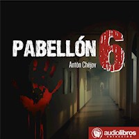 Pabellón 6 - Anton Chejov - Hörbuch
