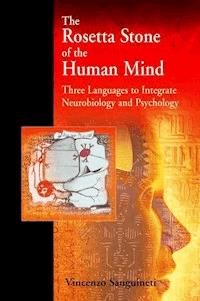 The Rosetta Stone of the Human Mind - Vincenzo Sanguineti - E-Book