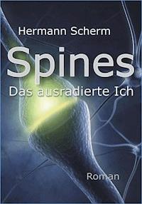 Spines - Hermann Scherm - E-Book